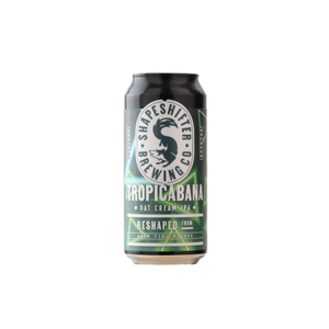 Shapeshifter Brewing Co. Tropicabana Oat Cream IPA 440ml Can 4 Pack